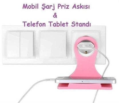 Universal Mobil Şarj Priz Askısı ve Telefon Tablet Tutucu Stand